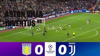 Aston Villa vs Juventus UCL HIGHLIGHTS