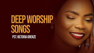 VICTORIA ORENZE || DEEP WORSHIP SONGS || OCTOBER 2024