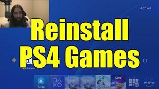 How to Reinstall PS4 Games