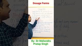 Introduction to Dosage Forms | Learn Dosage forms and it's Importance in easy way
