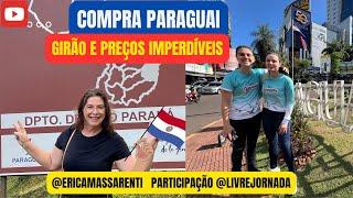 Compras Paraguai imperdíveis, comparação de preço e compras que valem a pena! Compras Paraguai!