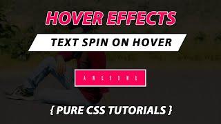 Text Spin On Mouse Hover Using CSS Created by VRP Tutorials