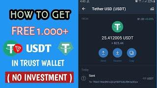 How To Get Free 1000 USDT Into Trust Wallet (No Investment).