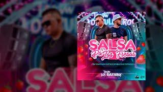 SALSA Baúl pa´Las Fresas vol2 - Dj Yonathan Hurtado Ft Dj Josue Espinoza