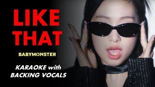 BABYMONSTER -  LIKE THAT - KARAOKE WITH BACKING VOCALS