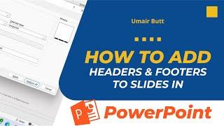 How to Add Headers and Footers to Slides in PowerPoint