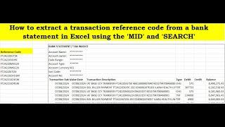 How to extract a transaction reference  from a bank statement in Excel using the 'MID' and 'SEARCH'