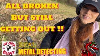 GETTING OUT WHILE BROKEN REAL METAL DETECTING UK