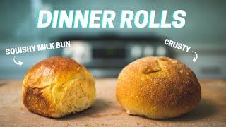 DINNER ROLLS 2 Ways