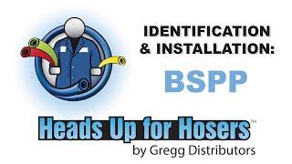 BSPP Fittings / Threads - Identification & Installation - Heads Up for Hosers