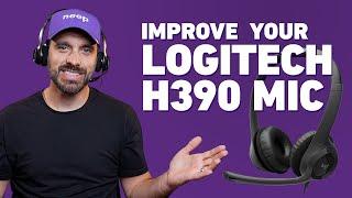 How to Improve Logitech H390 Microphone