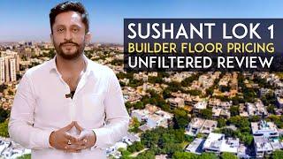 Sushant Lok 1 Pricing Breakdown Builder Floors | Honest Review