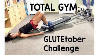 Total Gym GLUTEtober Challenge