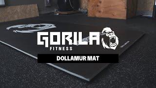 Gorila Dollamur Mat - Ultimate Comfort