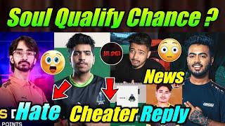 Cheaters Reply  Chance for GT, Soul ?  Godl on Payment Matter, Haters, News !