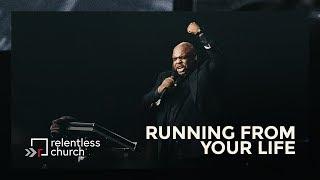 Running From Your Life | Pastor John Gray