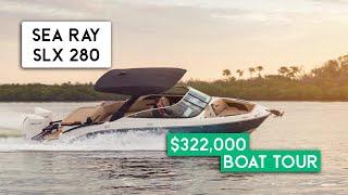 $322k - 2024 Sea Ray SLX280 OB Luxury Bowrider Walkthrough