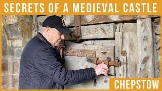 Secrets of a Medieval Castle | Chepstow Castle