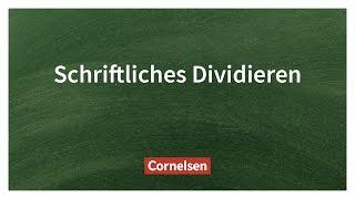 Schriftliches Dividieren – Einfach erklärt | Cornelsen Verlag Grundschule