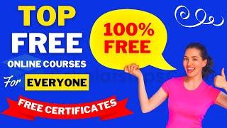 Top Free Online Courses for Everyone with Free Certificates | Scholarships Corner