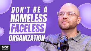 Why Nameless, Faceless Organizations Fail: The Power of Personal Connection in Business
