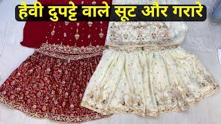 Dabka work ke Heavy dupatte Wale Suits aur Gharare At Chandni Chowk Delhi-6