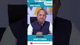 Liquid Fund | Types of Debt Funds | Mutual Fund