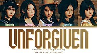 LE SSERAFIM (르세라핌) 'UNFORGIVEN ft. Nile Rodgers' Color Coded Lyrics Han|Rom|Eng