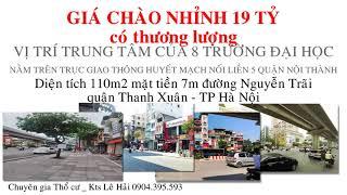 Tòa nhà 110m2 Mặt tiền 7m đường Nguyễn Trãi, quận Thanh Xuân, TP Hà Nội / BĐS 5 PHÚT