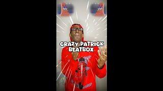 Crazy Train Patrick Beatbox!!