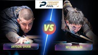 JAYSON SHAW VS WU KUN LIN | DAY 6 | 2023 PREMIER LEAGUE POOL  #9ballpool  #highlights #plp