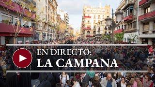 LUNES SANTO EN SEVILLA: DIRECTO CAMPANA