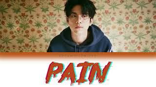 Isaac Hong (홍이삭) - PAIN Lyrics (han/rom/eng)