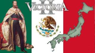 Victoria 2 Mexico: Puppet Masters of Asia