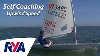 Increasing Upwind Speed - Self Coaching Tips with Penny Clark - Single & Double Hander