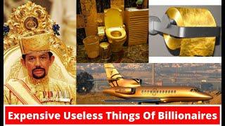 5 Expensive Useless Things Of Billionaires Spend Their Money On!!!