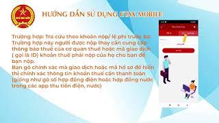 HƯỚNG DẪN NỘP THUẾ VÀ NỘP THUẾ THAY TRÊN ỨNG DỤNG ETAX MOBILE