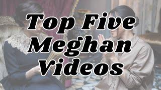 BACK TO THE FUTURE! I'VE COMPILED THE TOP 5 MEGHAN MARKLE VIDEOS (BY VIEWS) INTO ONE VIDEO FOR YOU!