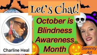 Let’s walk and talk October is blindness awareness month