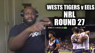 NRL 2024 | Wests Tigers v Eels (Round 27) GoHammTV Reaction