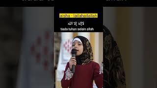 aisha - lailahailallah gadis kecil asal Rusia merdu banget suaranya