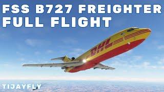 FSS 727 MSFS - Full Flight Demo