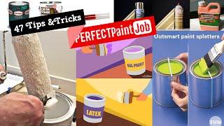 47 Painting tips and tricks