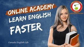 Unlock Your English Skills: Learn with Canada English Life Academy!