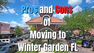 Pros & Cons of Winter Garden Florida | Living in Winter Garden Florida