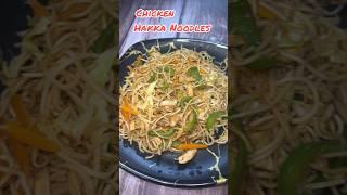 Chicken Hakka Noodles #shortsfeed #trending #viral #healthy #food #chinese