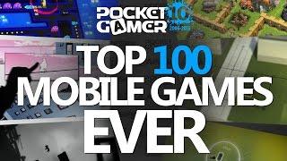 100 BEST MOBILE GAMES EVER