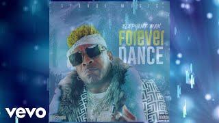 Elephant Man - Forever Dance (Official Visualizer)