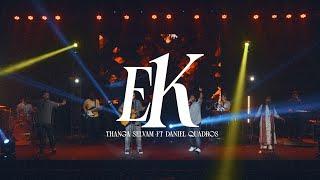 Ek (Live) - Thanga Selvam ft. Daniel Quadros | New Hindi Christian Song 2022