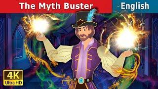 The Myth Buster | Stories for Teenagers | @EnglishFairyTales